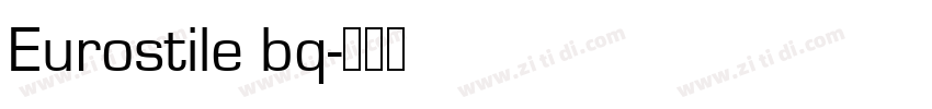 Eurostile bq字体转换